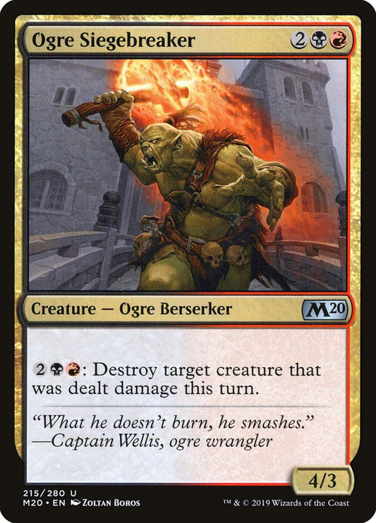 MTG Card Title: Ogre Siegebreaker M20/215