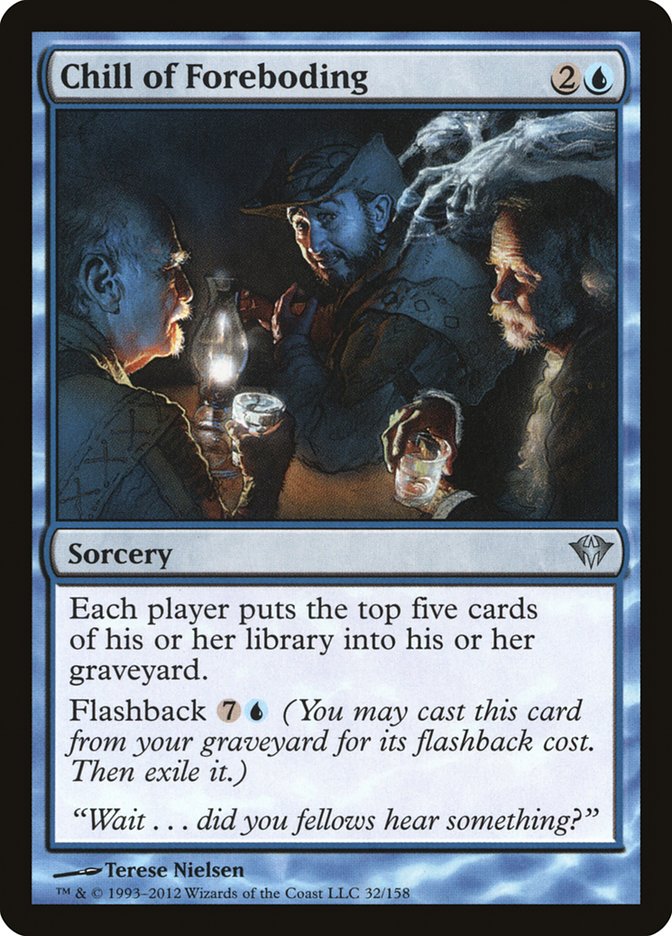 MTG Card Title: Chill of Foreboding DKA/32