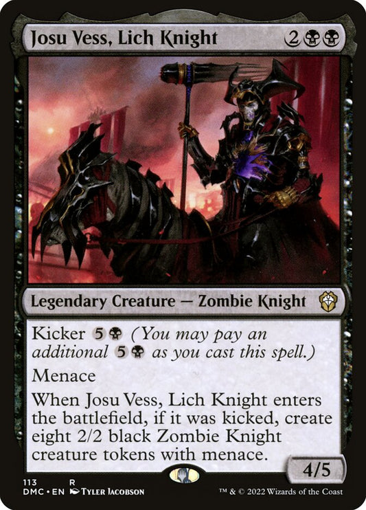 MTG Card Title: Josu Vess, Lich Knight DMC/113