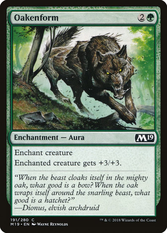 MTG Card Title: Oakenform M19/191