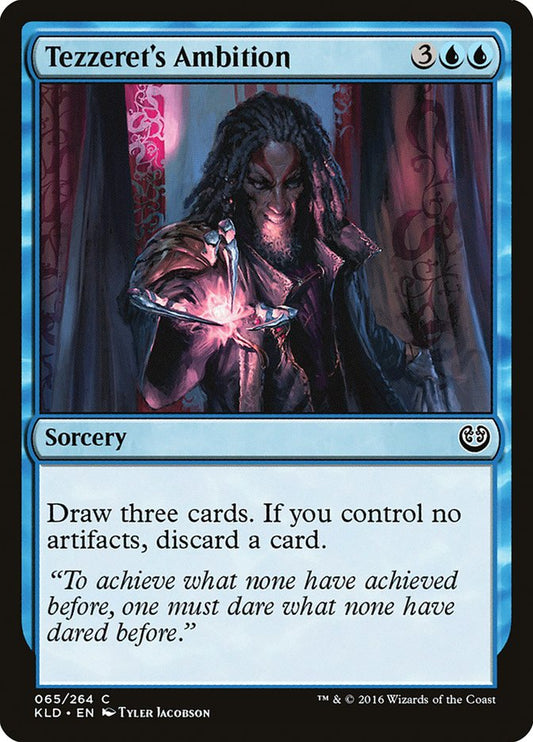 MTG Card Title: Tezzeret's Ambition KLD/65