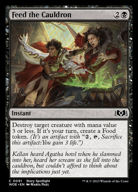 MTG Card Title: Feed the Cauldron WOE/91