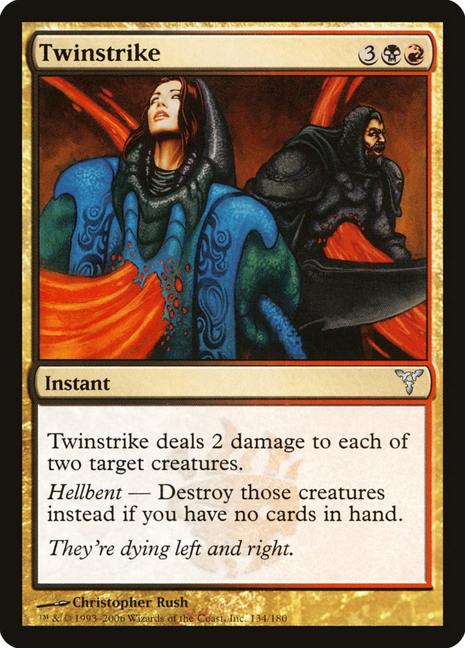 MTG Card Title: Twinstrike DIS/134