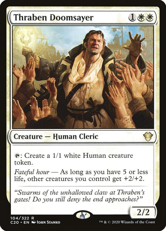 MTG Card Title: Thraben Doomsayer C20/104