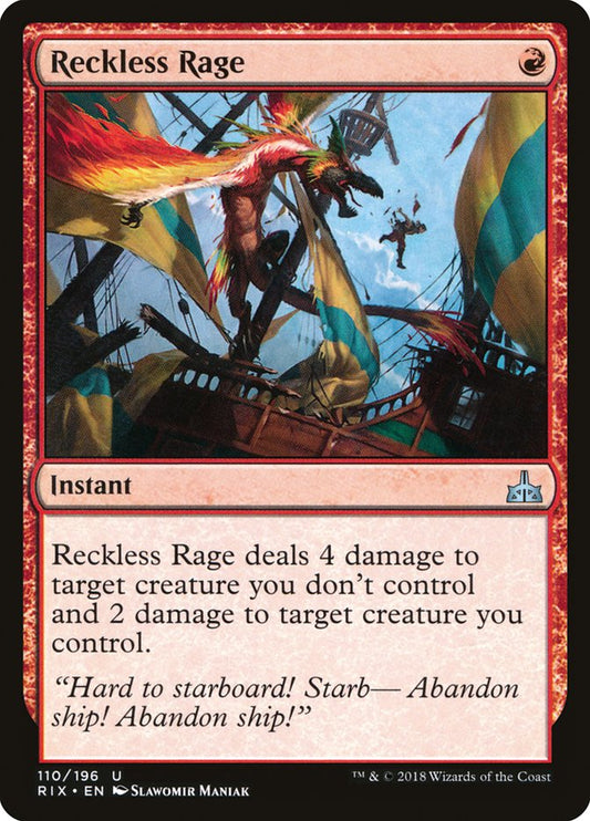 MTG Card Title: Reckless Rage RIX/110