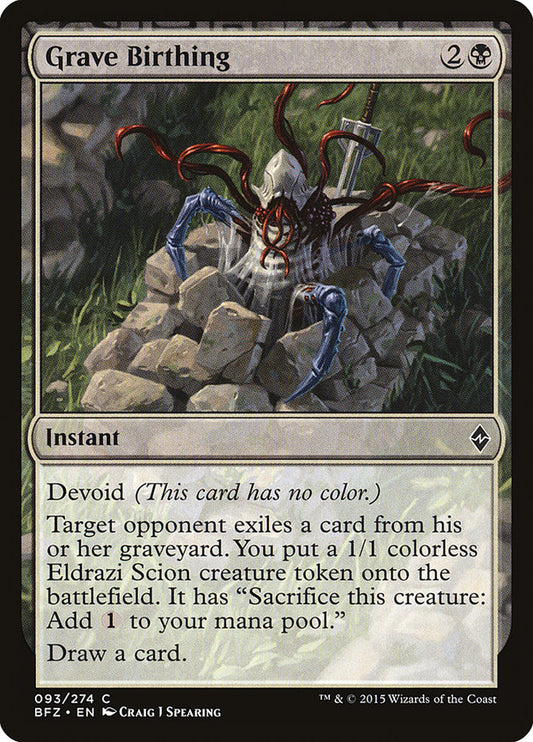 MTG Card Title: Grave Birthing BFZ/93