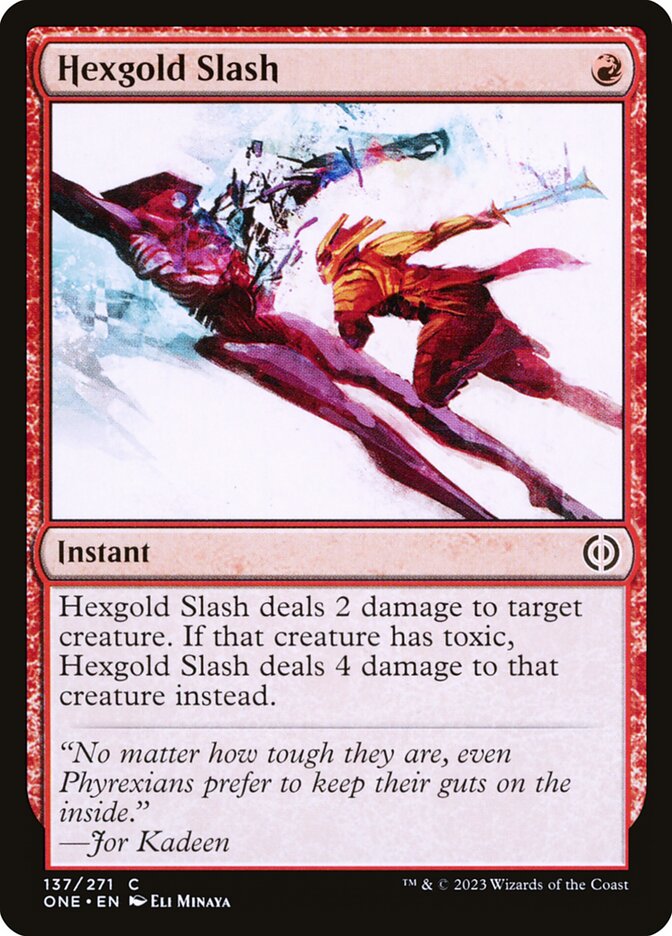 MTG Card Title: Hexgold Slash ONE/137