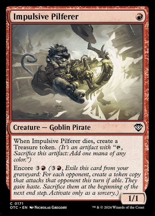 MTG Card Title: Impulsive Pilferer OTC/171