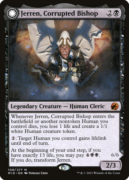 MTG Card Title: Jerren, Corrupted Bishop // Ormendahl, the Corrupter MID/109
