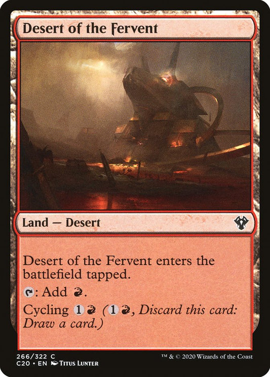 MTG Card Title: Desert of the Fervent C20/266