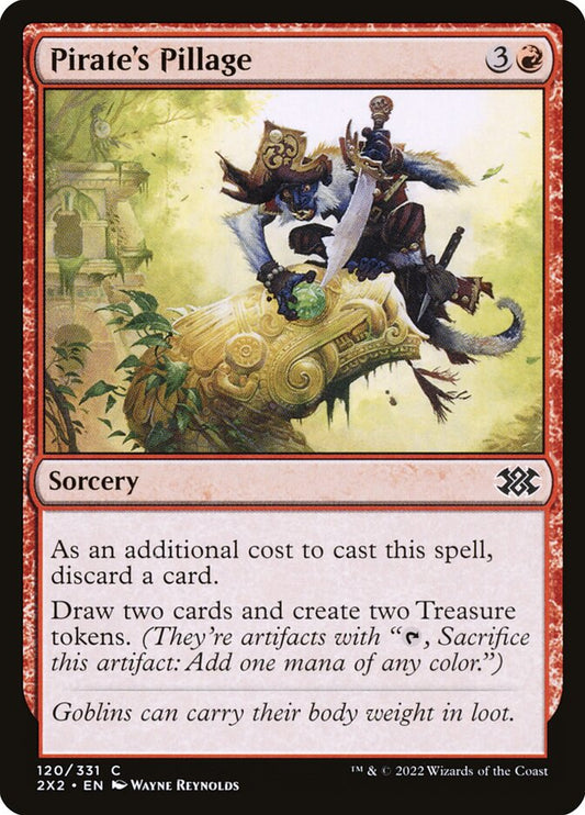 MTG Card Title: Pirate's Pillage 2X2/120