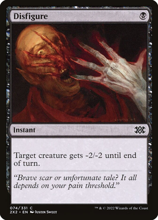 MTG Card Title: Disfigure 2X2/74