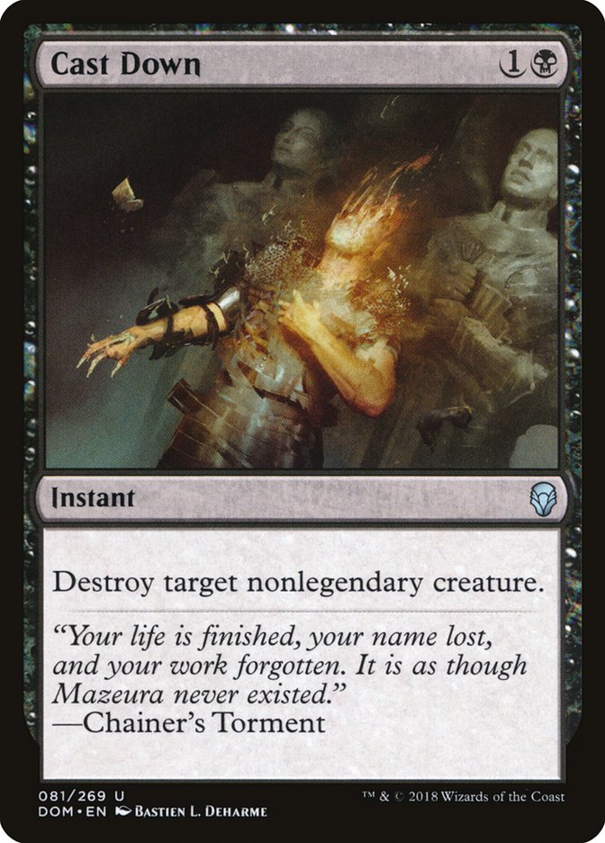 MTG Card Title: Cast Down DOM/81