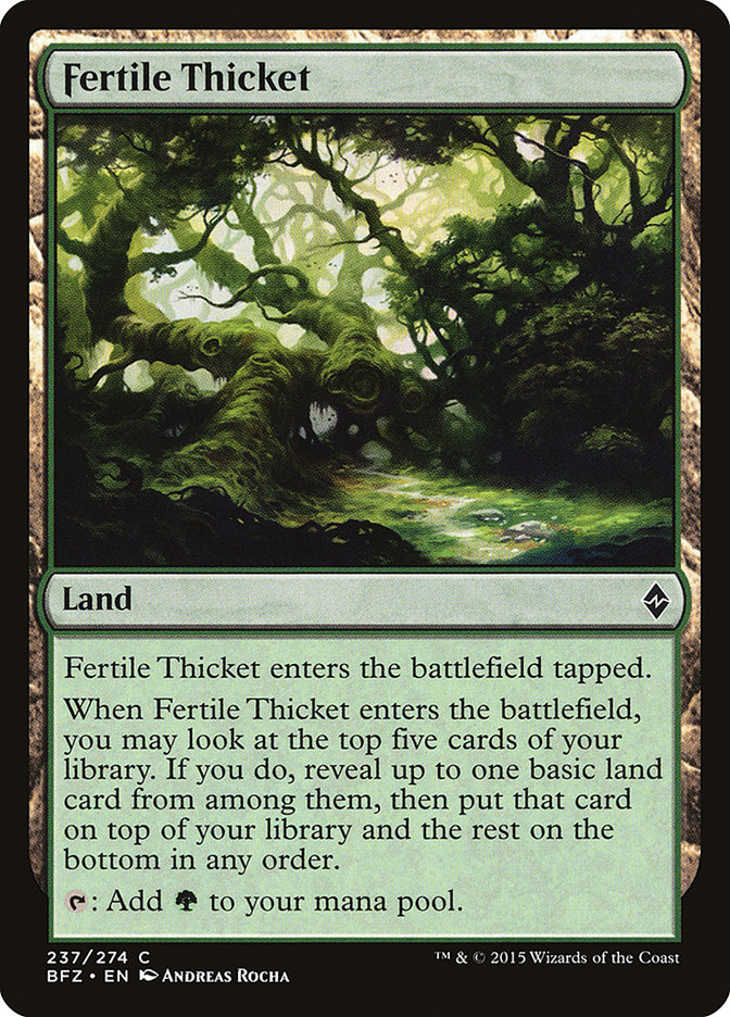 MTG Card Title: Fertile Thicket BFZ/237