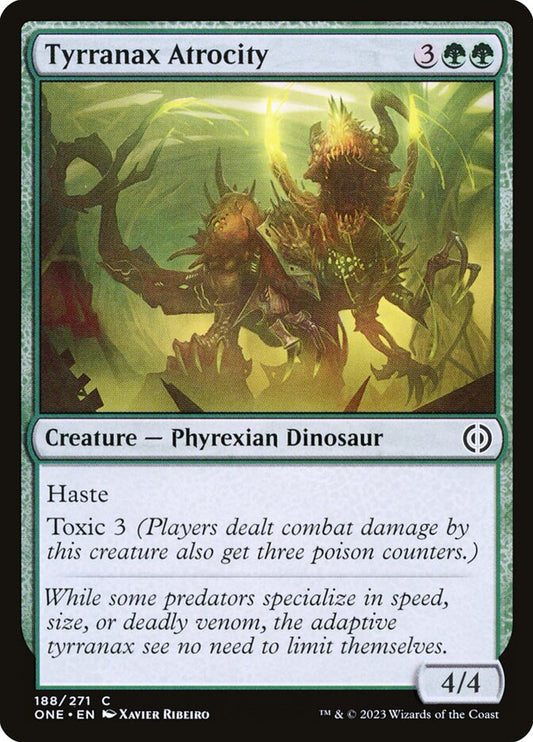 MTG Card Title: Tyrranax Atrocity ONE/188