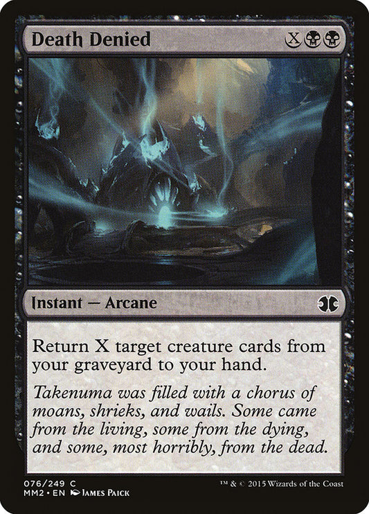 MTG Card Title: Death Denied MM2/76