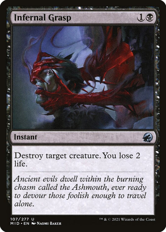 MTG Card Title: Infernal Grasp MID/107