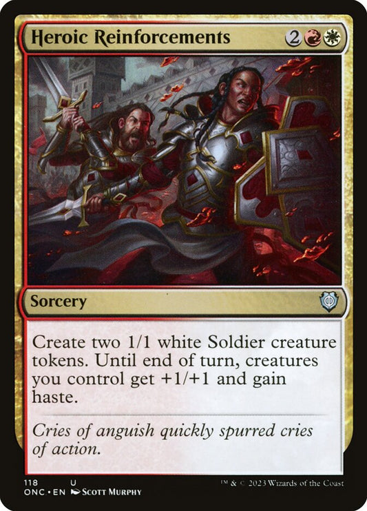 MTG Card Title: Heroic Reinforcements ONC/118