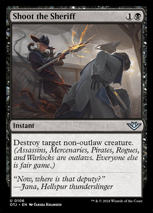 MTG Card Title: Shoot the Sheriff OTJ/106