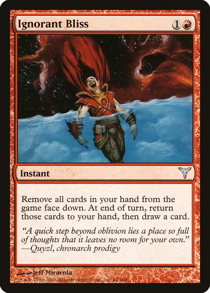 MTG Card Title: Ignorant Bliss DIS/64