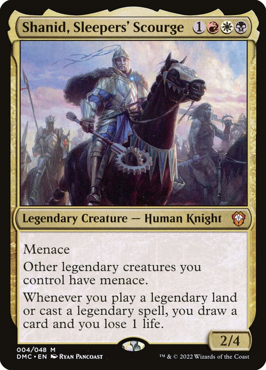 MTG Card Title: Shanid, Sleepers' Scourge DMC/4