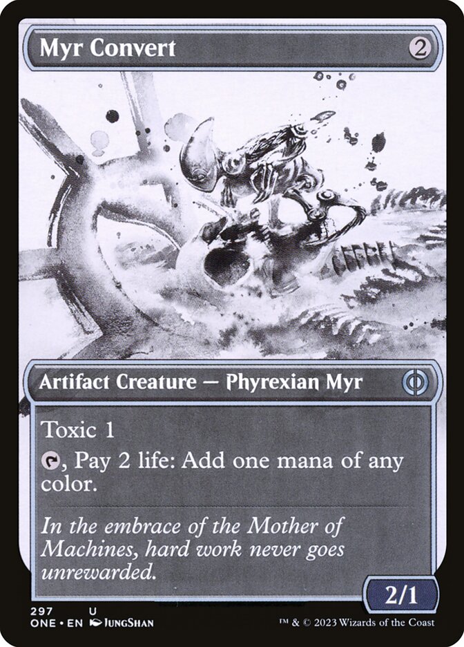 MTG Card Title: Myr Convert ONE/297