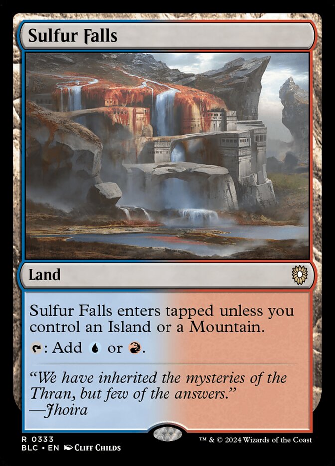MTG Card Title: Sulfur Falls BLC/333