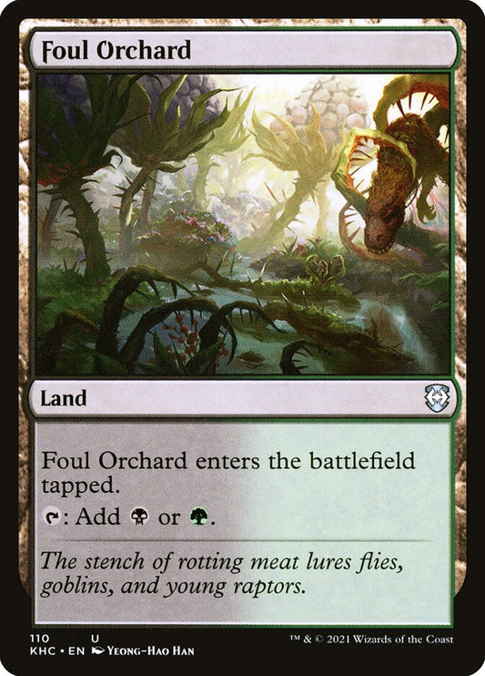 MTG Card Title: Foul Orchard KHC/110