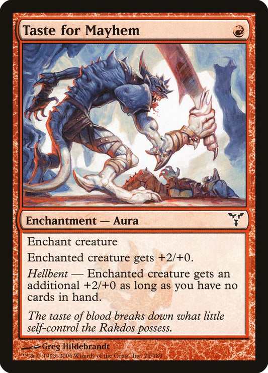 MTG Card Title: Taste for Mayhem DIS/75