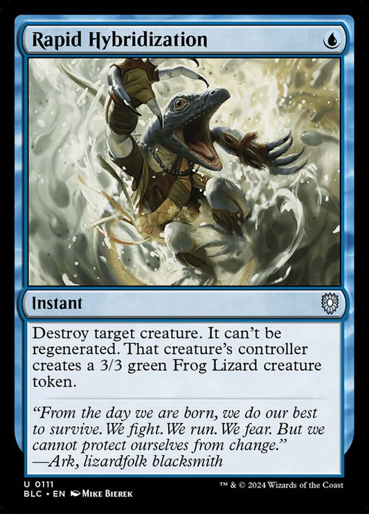 MTG Card Title: Rapid Hybridization BLC/111