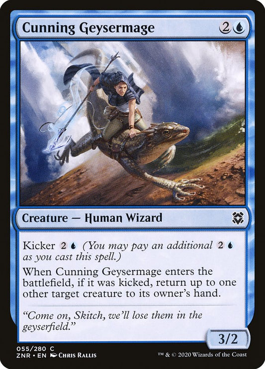 MTG Card Title: Cunning Geysermage ZNR/55