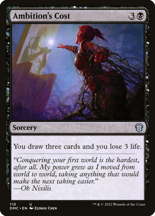 MTG Card Title: Ambition's Cost DMC/110