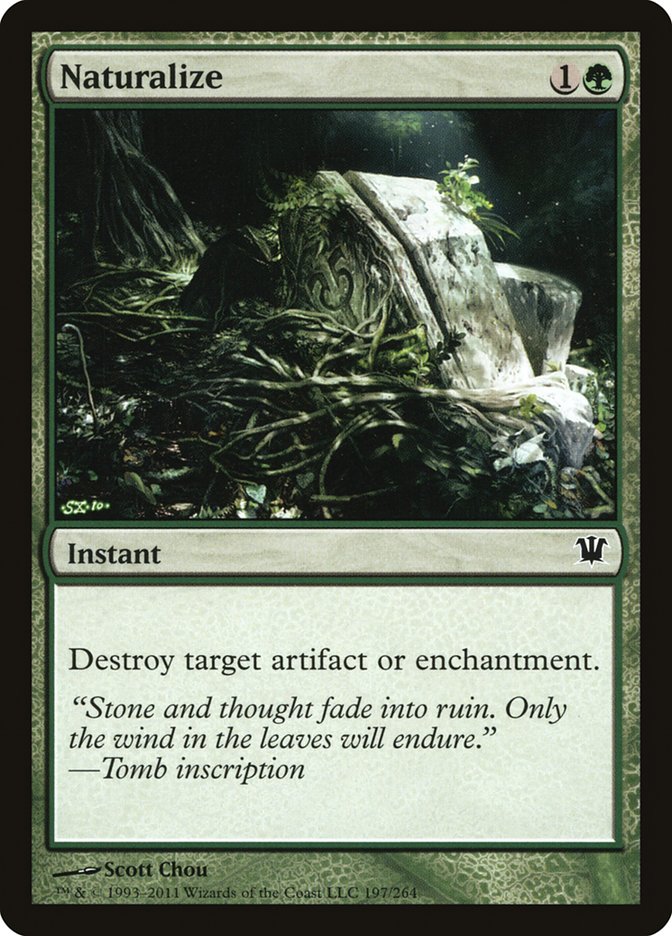 MTG Card Title: Naturalize ISD/197
