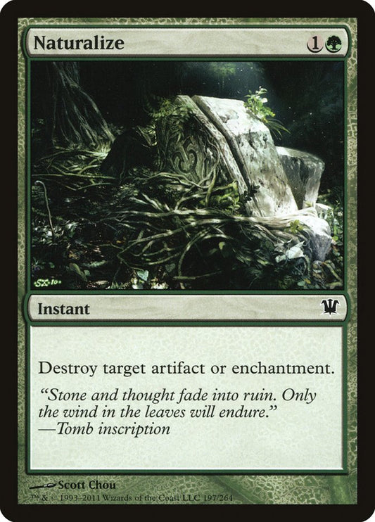 MTG Card Title: Naturalize ISD/197