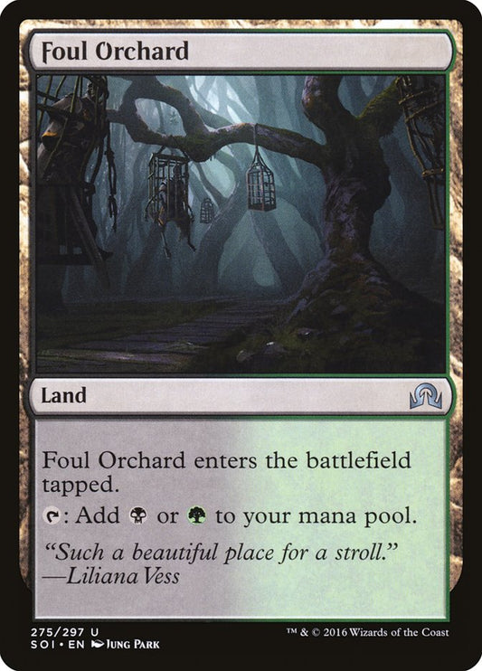 MTG Card Title: Foul Orchard SOI/275