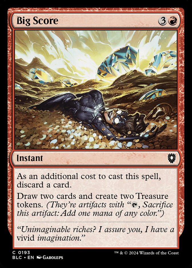 MTG Card Title: Big Score BLC/193