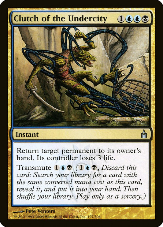 MTG Card Title: Clutch of the Undercity RAV/197