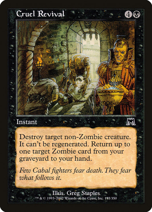 MTG Card Title: Cruel Revival ONS/135
