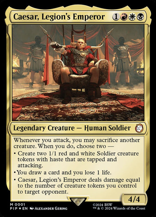 MTG Card Title: Caesar, Legion's Emperor PIP/1
