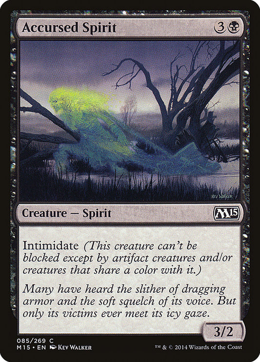 MTG Card Title: Accursed Spirit M15/85