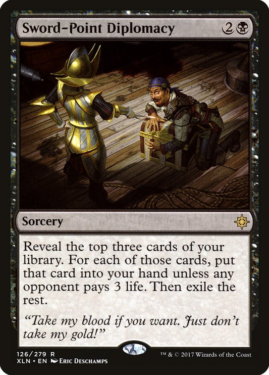 MTG Card Title: Sword-Point Diplomacy XLN/126