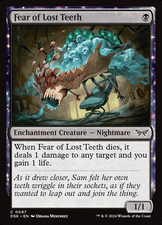MTG Card Title: Fear of Lost Teeth DSK/97