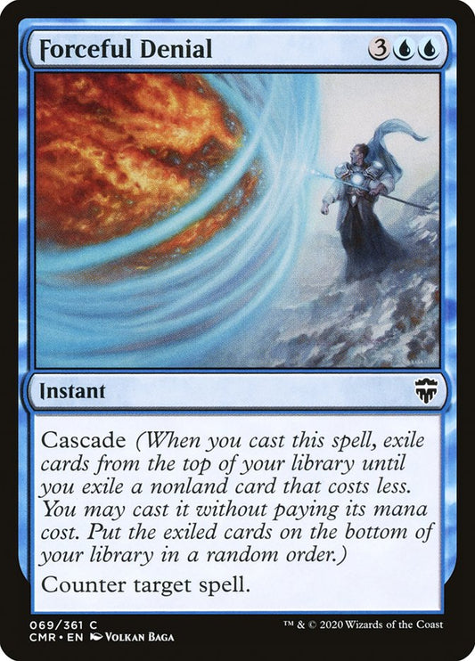 MTG Card Title: Forceful Denial CMR/69