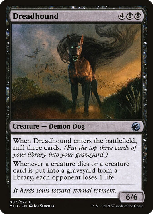 MTG Card Title: Dreadhound MID/97