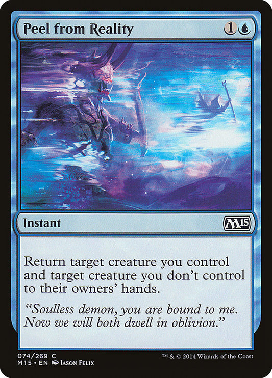 MTG Card Title: Peel from Reality M15/74