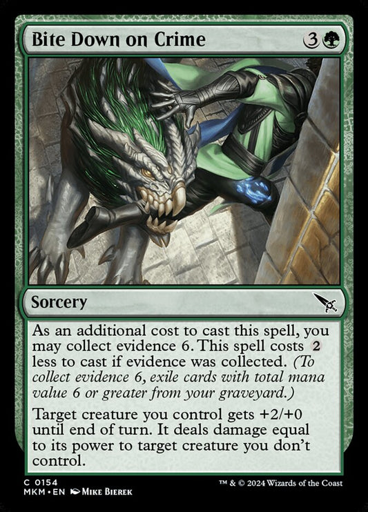 MTG Card Title: Bite Down on Crime MKM/154