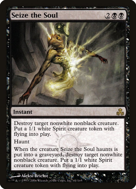 MTG Card Title: Seize the Soul GPT/61