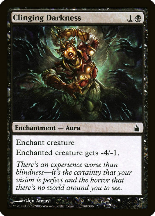 MTG Card Title: Clinging Darkness RAV/80