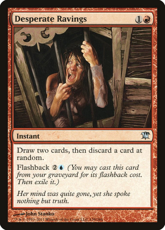 MTG Card Title: Desperate Ravings ISD/139