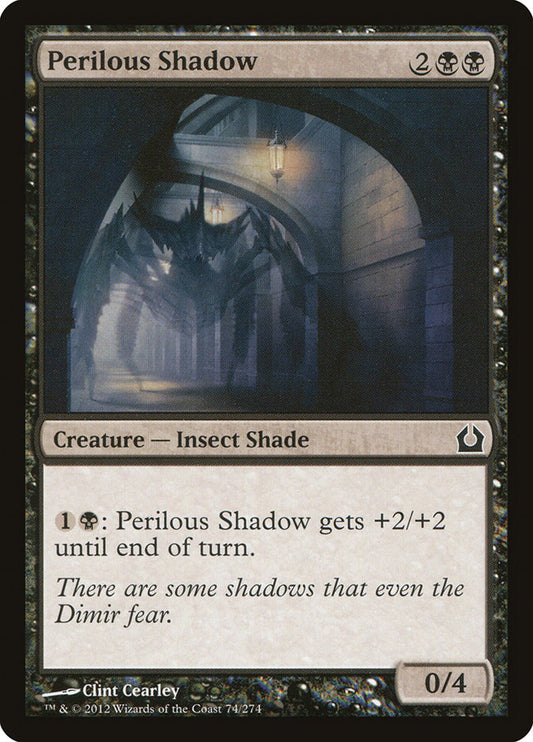 MTG Card Title: Perilous Shadow RTR/74